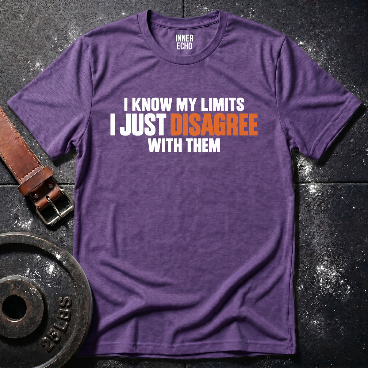 KNOW MY LIMITS — T-Shirt