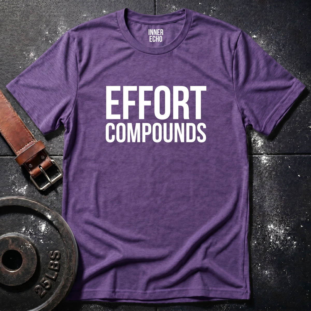 EFFORT COMPOUNDS — T-Shirt