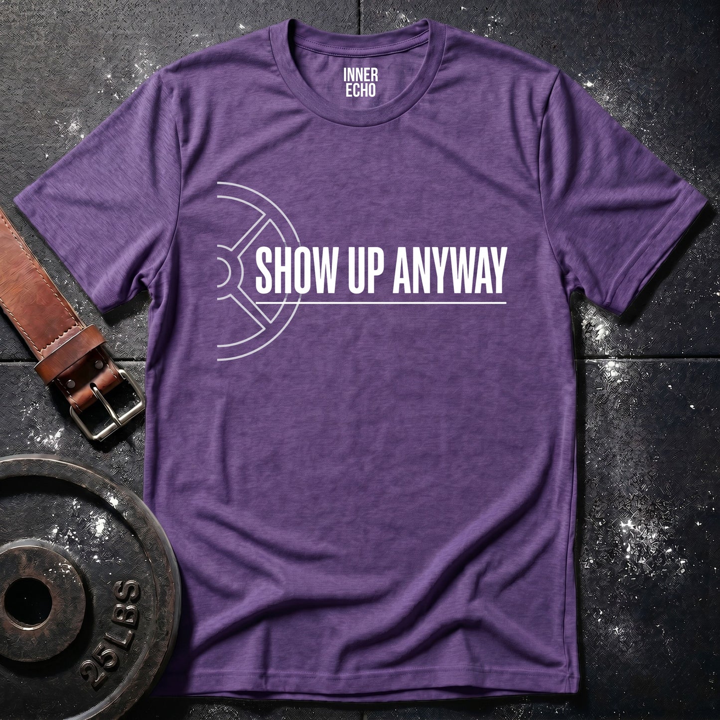SHOW UP Plate — T-Shirt