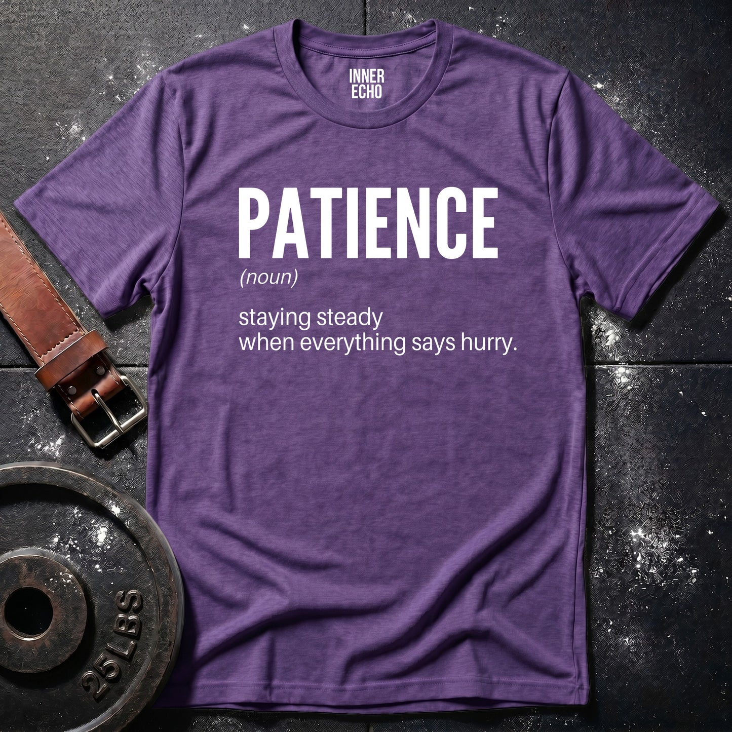 PATIENCE (noun) — Tee