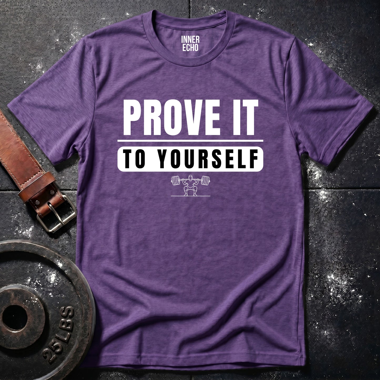PROVE IT — Tee