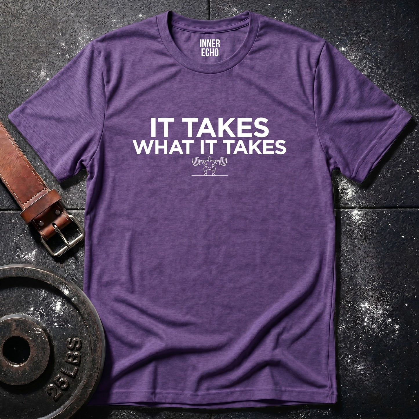 WHAT IT TAKES — Tee