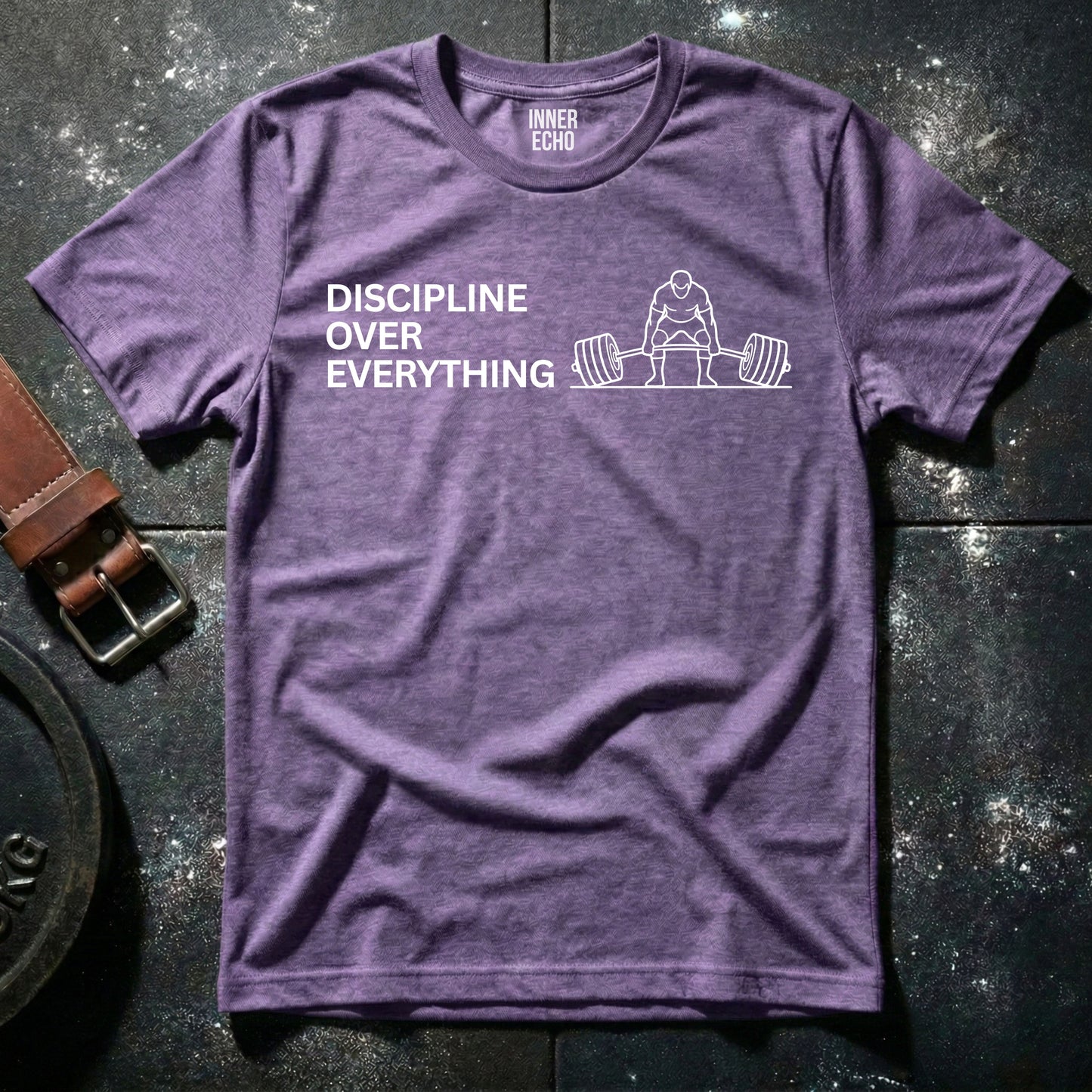 DISCIIPLINE OVER EVERYTHING — T-Shirt