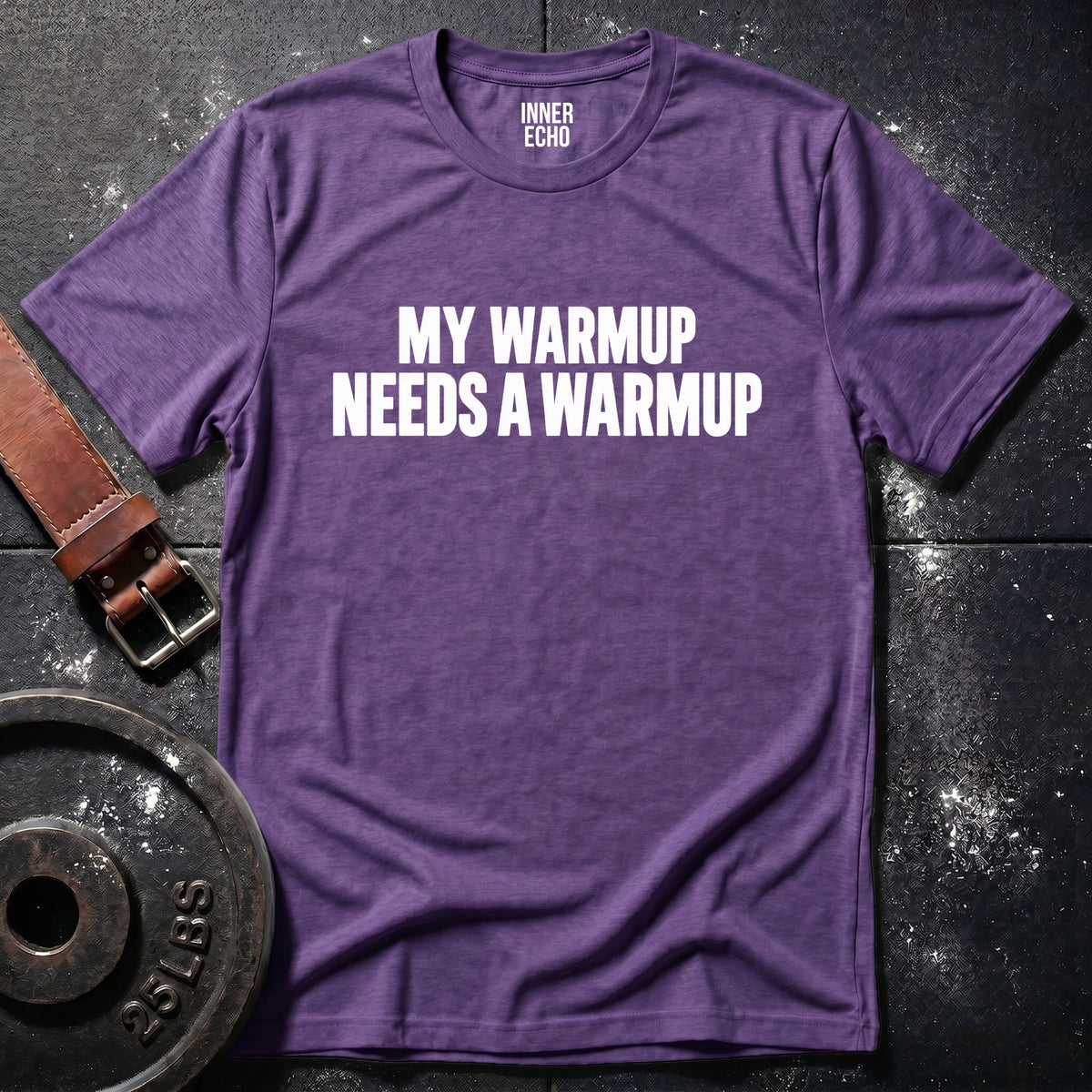 MY WARMUP — T-Shirt