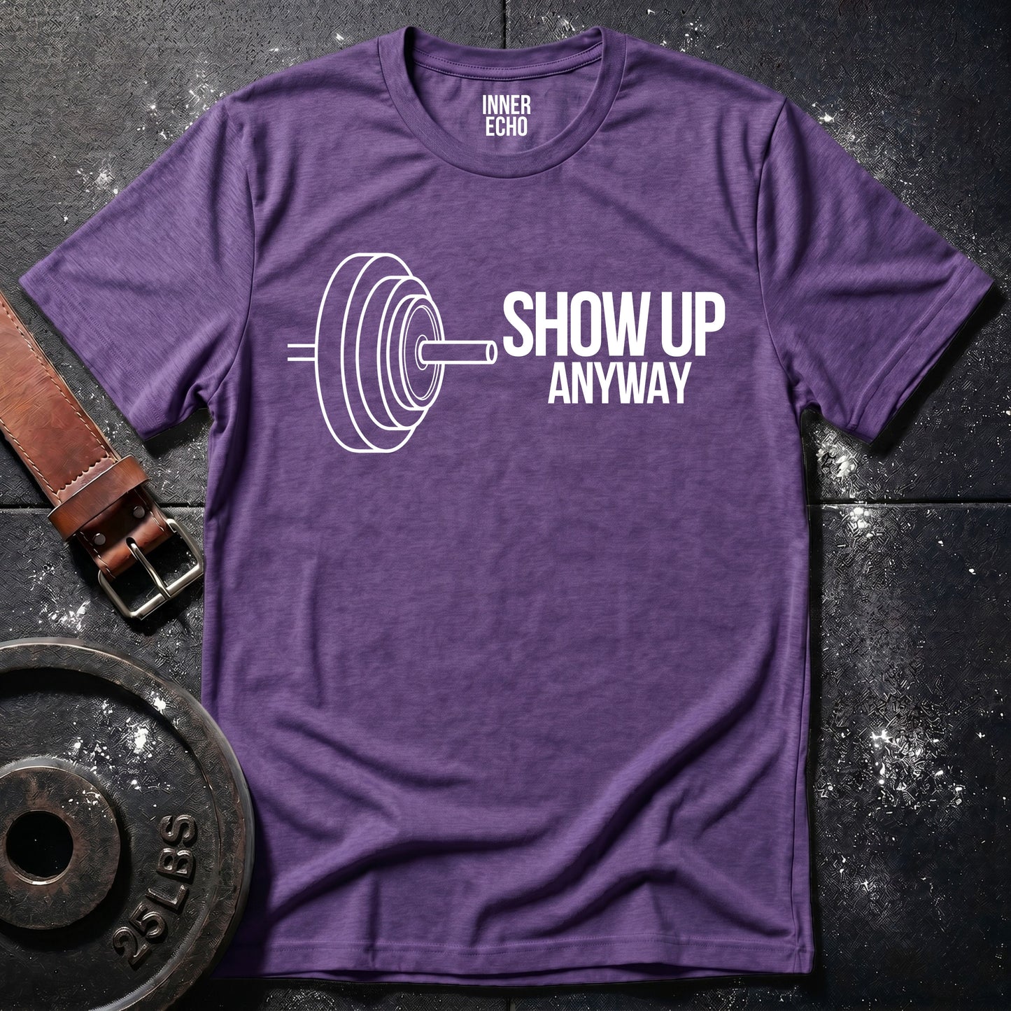 SHOW UP BARBELL — Tee