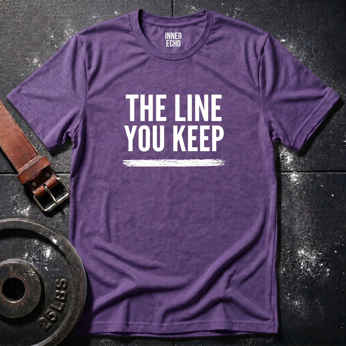 THE LINE YOU KEEP — T-Shirt