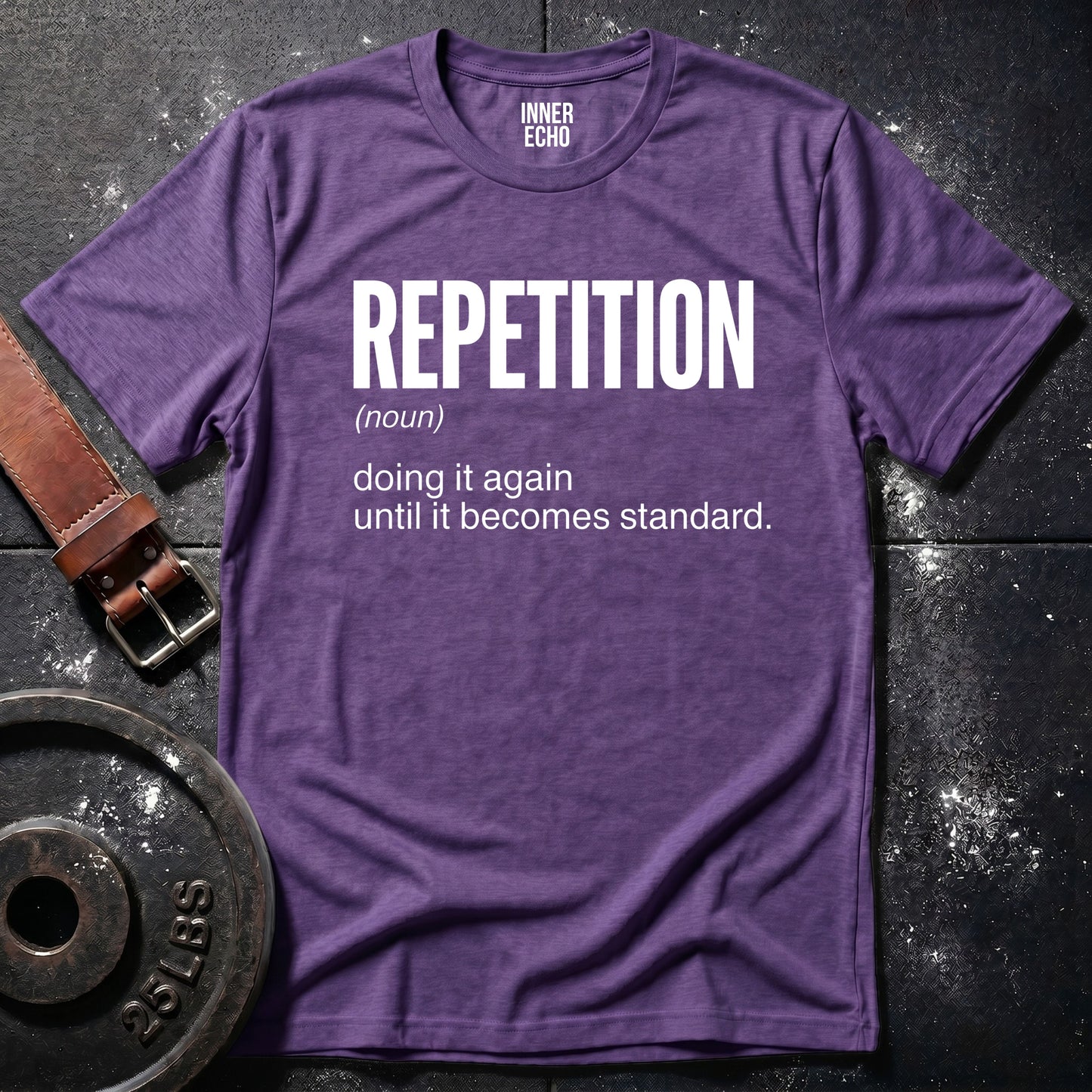 REPETITION (noun) — Tee