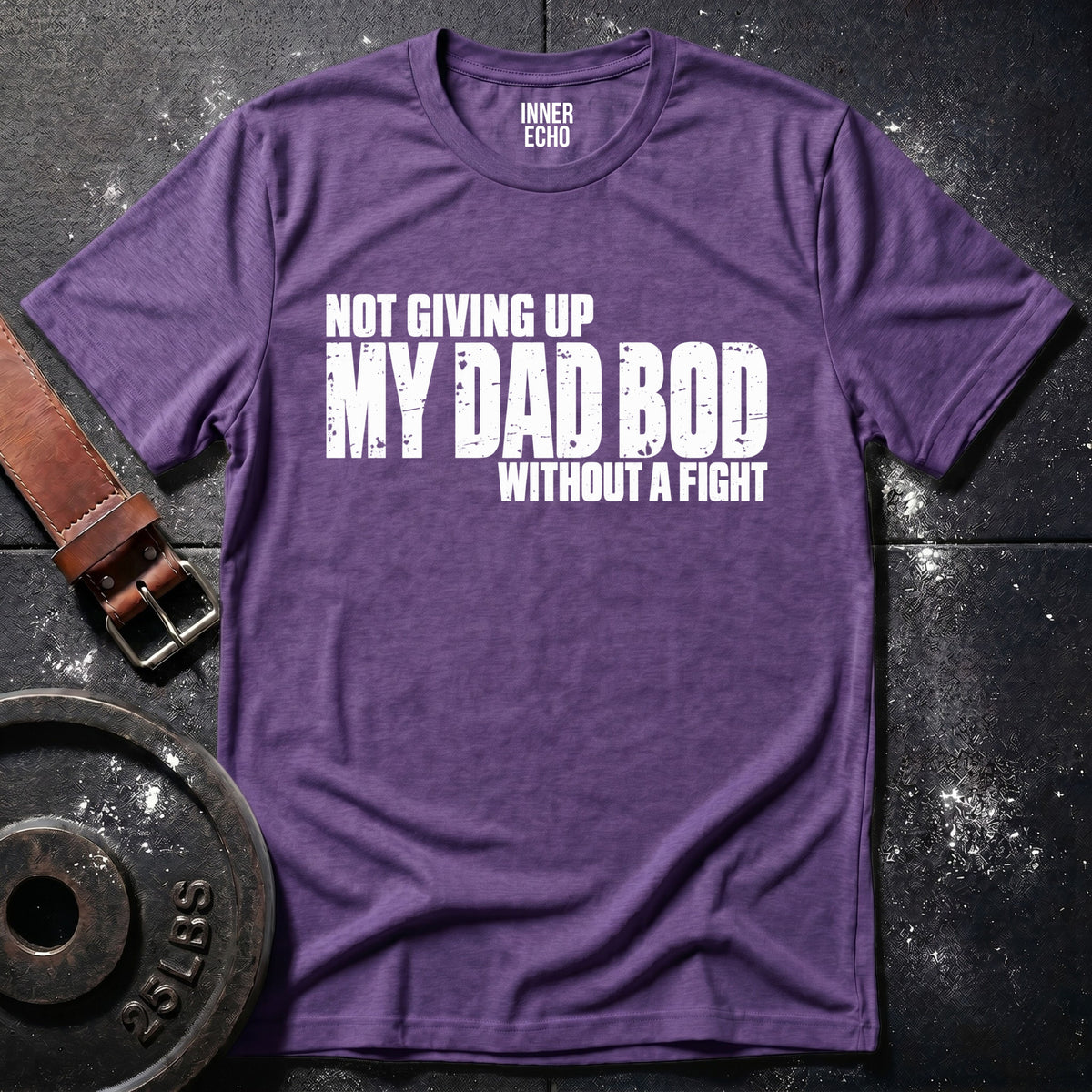 DAD BOD — T-Shirt