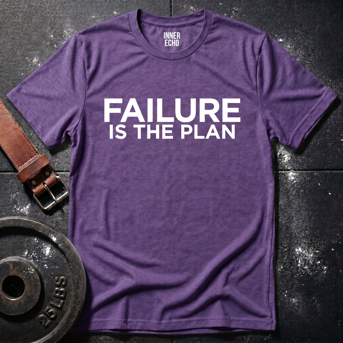 FAILURE — T-Shirt