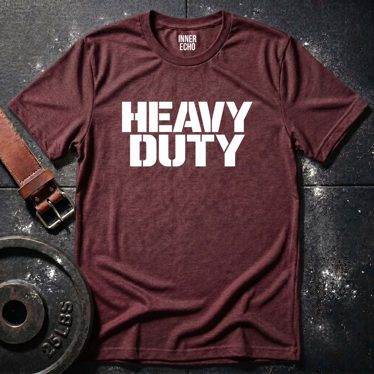 HEAVY DUTY — T-Shirt