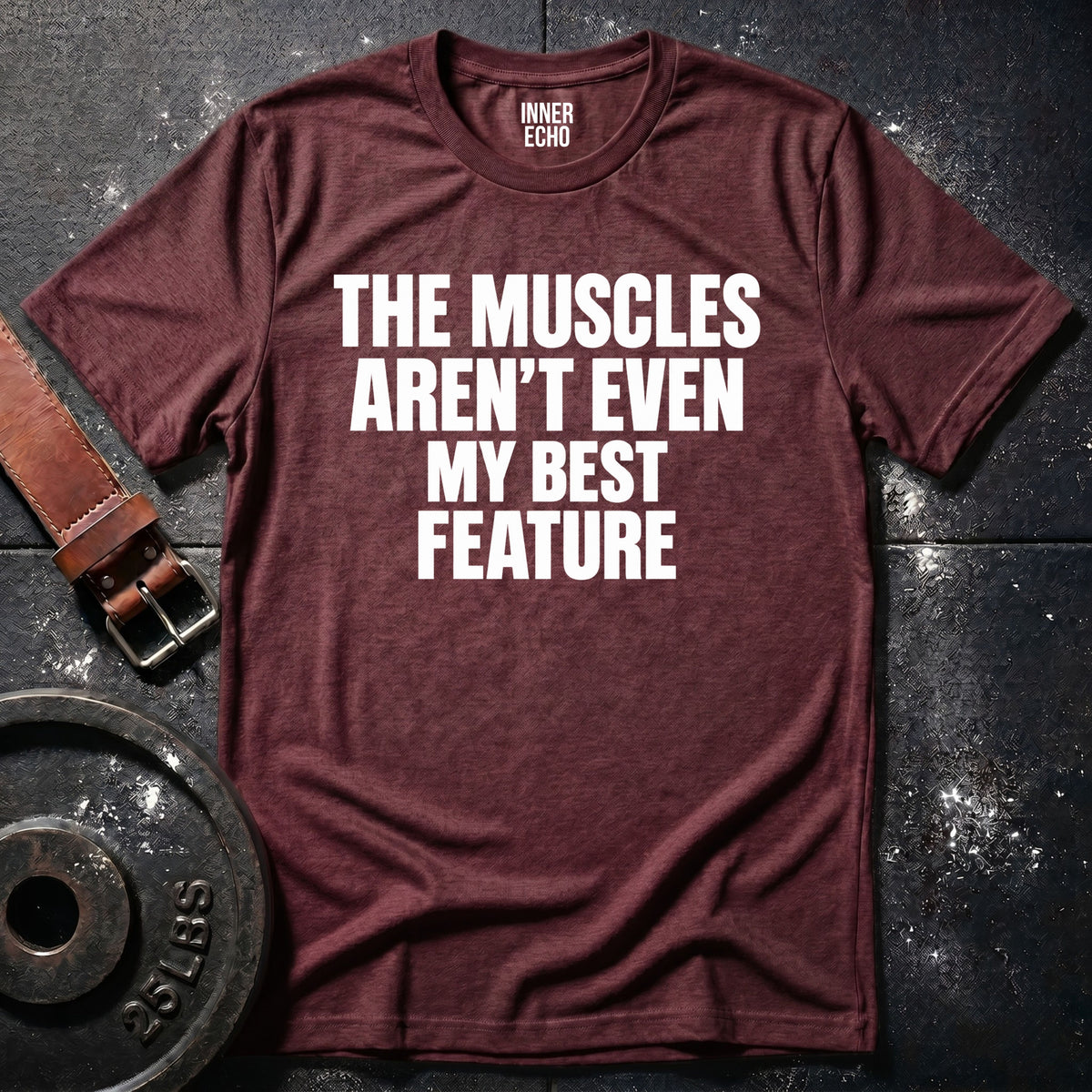 MY BEST FEATURE — T-Shirt