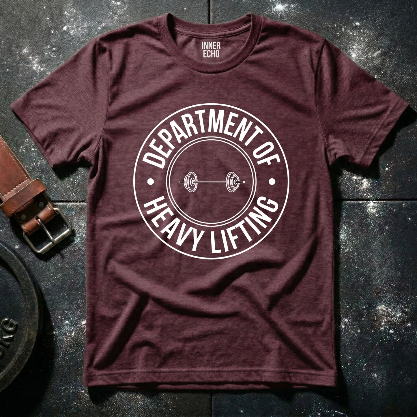 DEPARTMENT OF HEAVY LIFTING — T-Shirt
