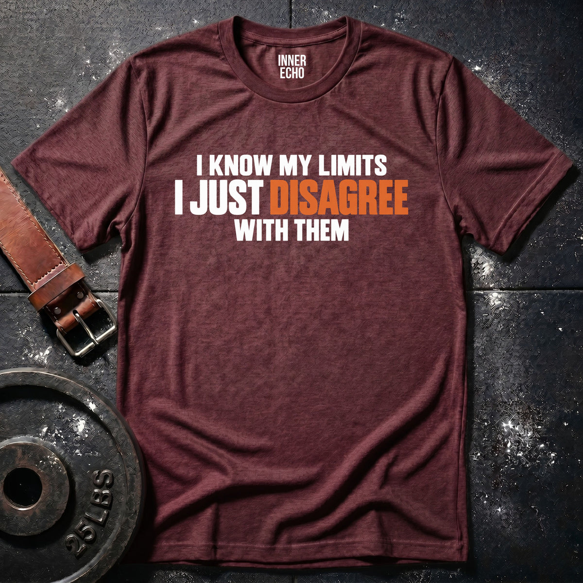 KNOW MY LIMITS — T-Shirt