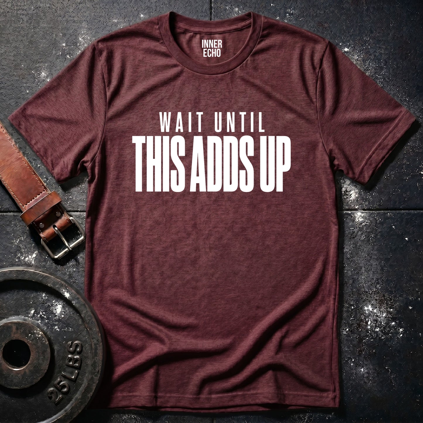 THIS ADDS UP — T-Shirt