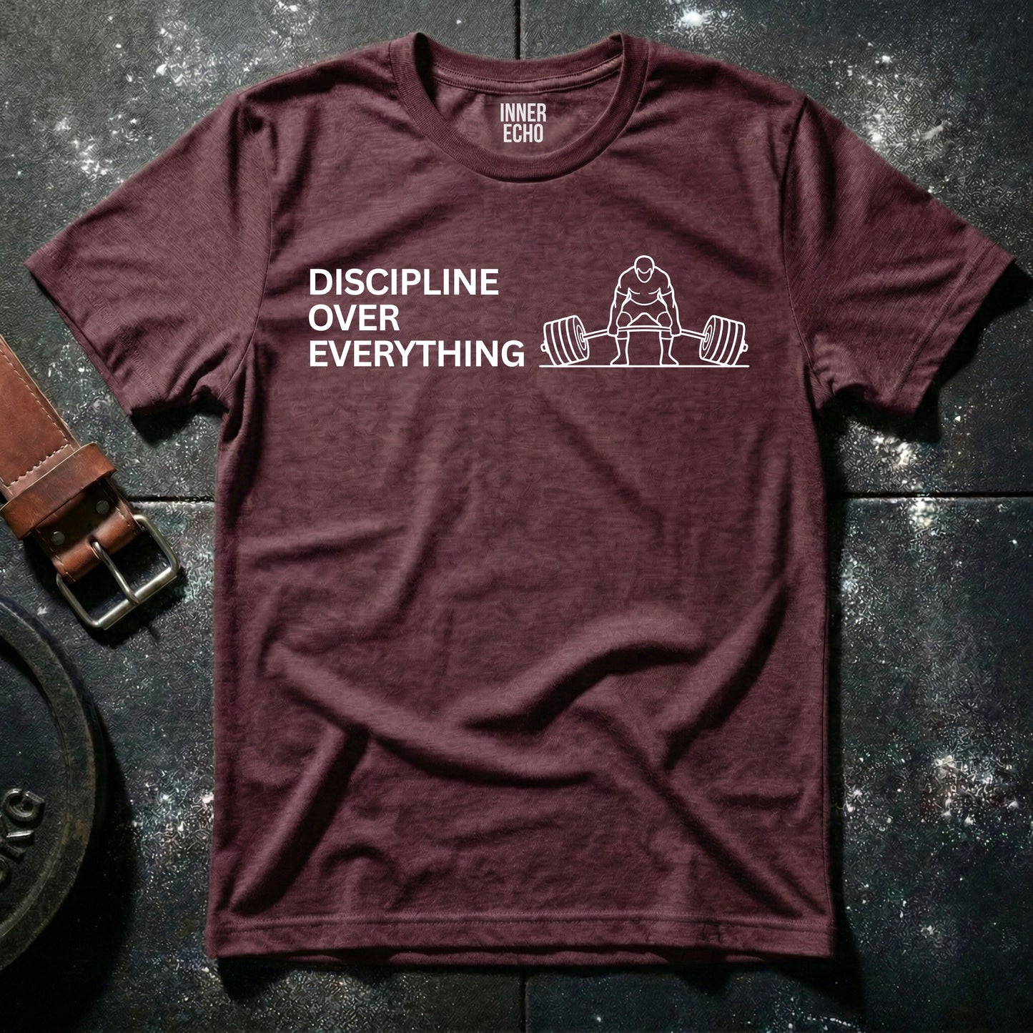 DISCIIPLINE OVER EVERYTHING — T-Shirt