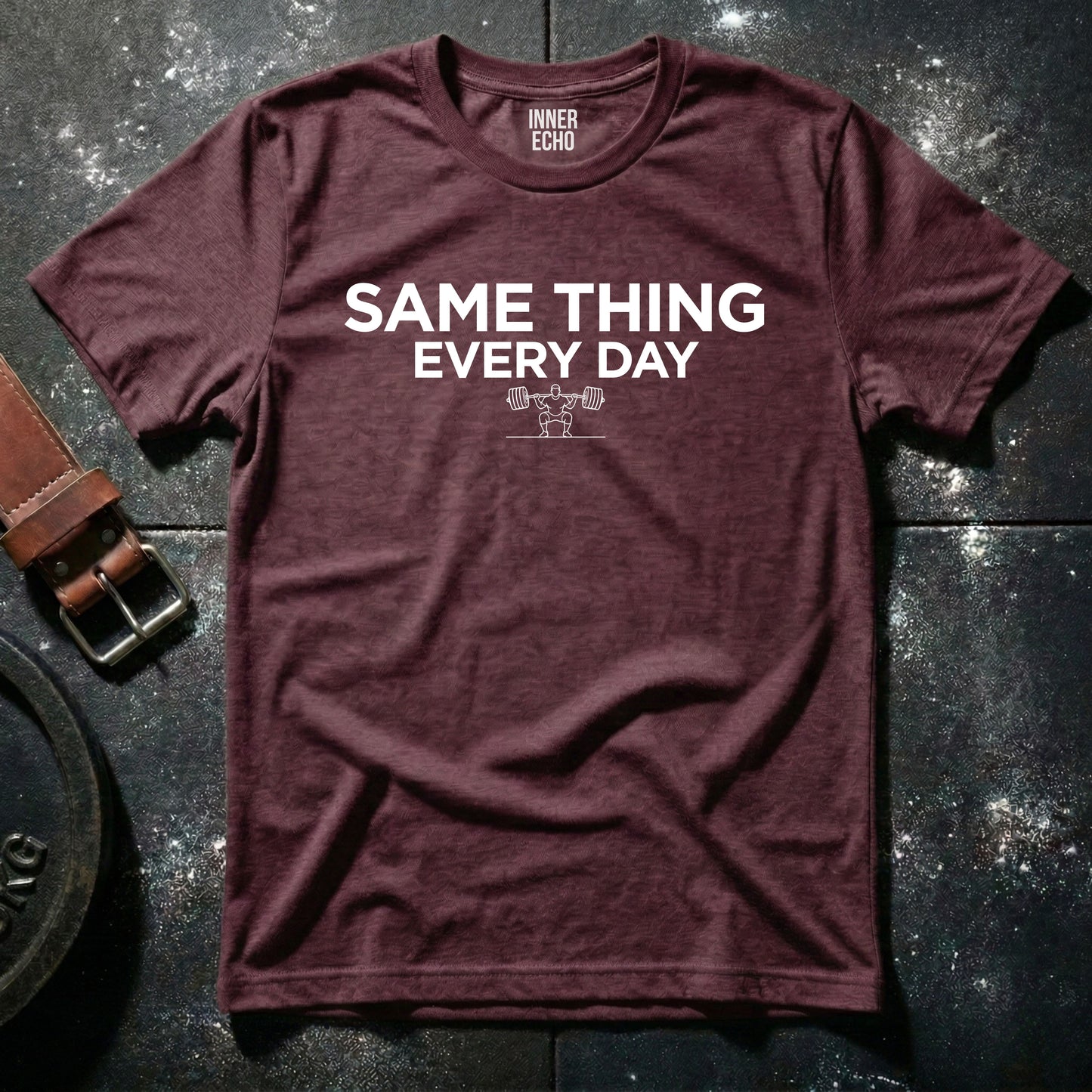 EVERY DAY — T-Shirt