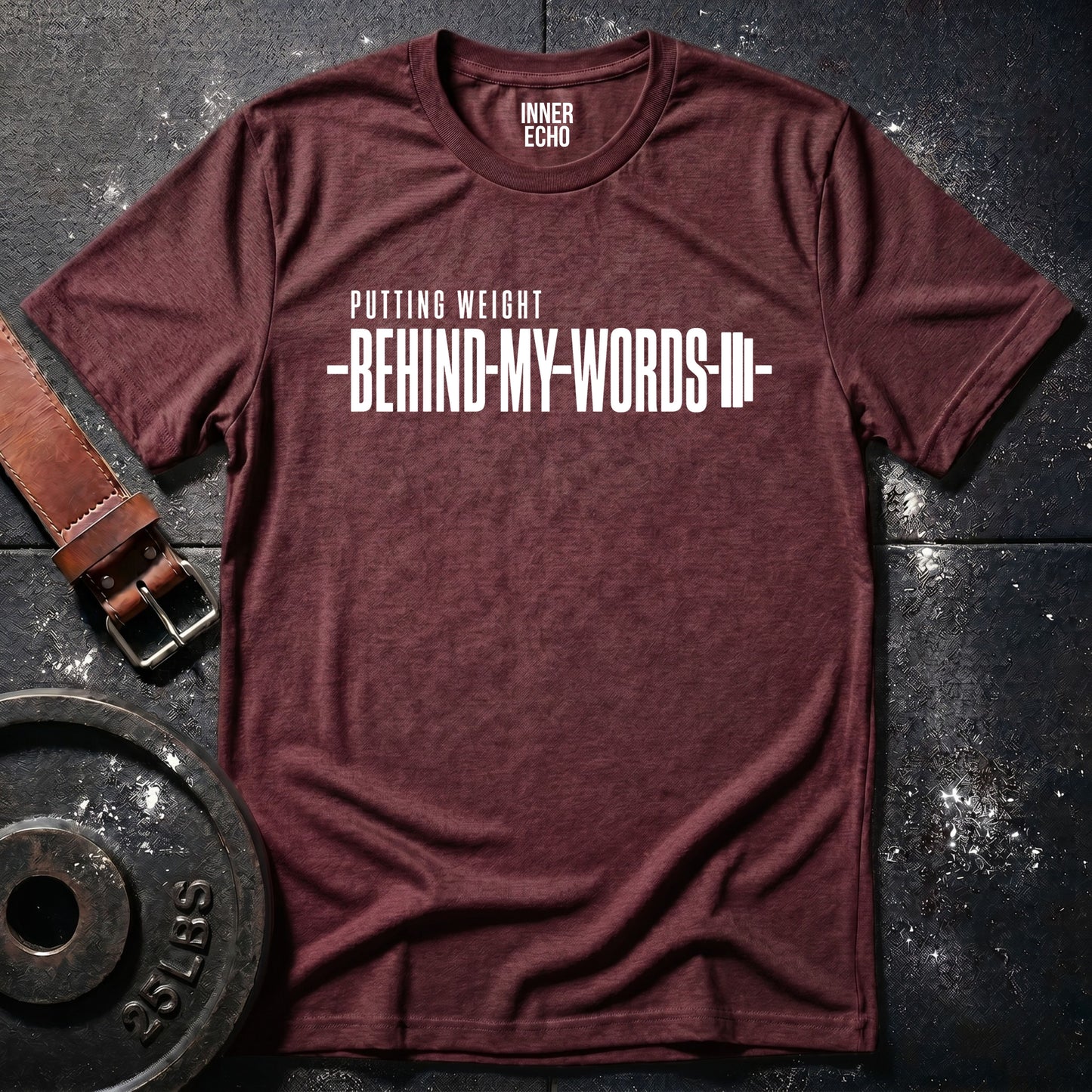 BEHIND MY WORDS — T-Shirt