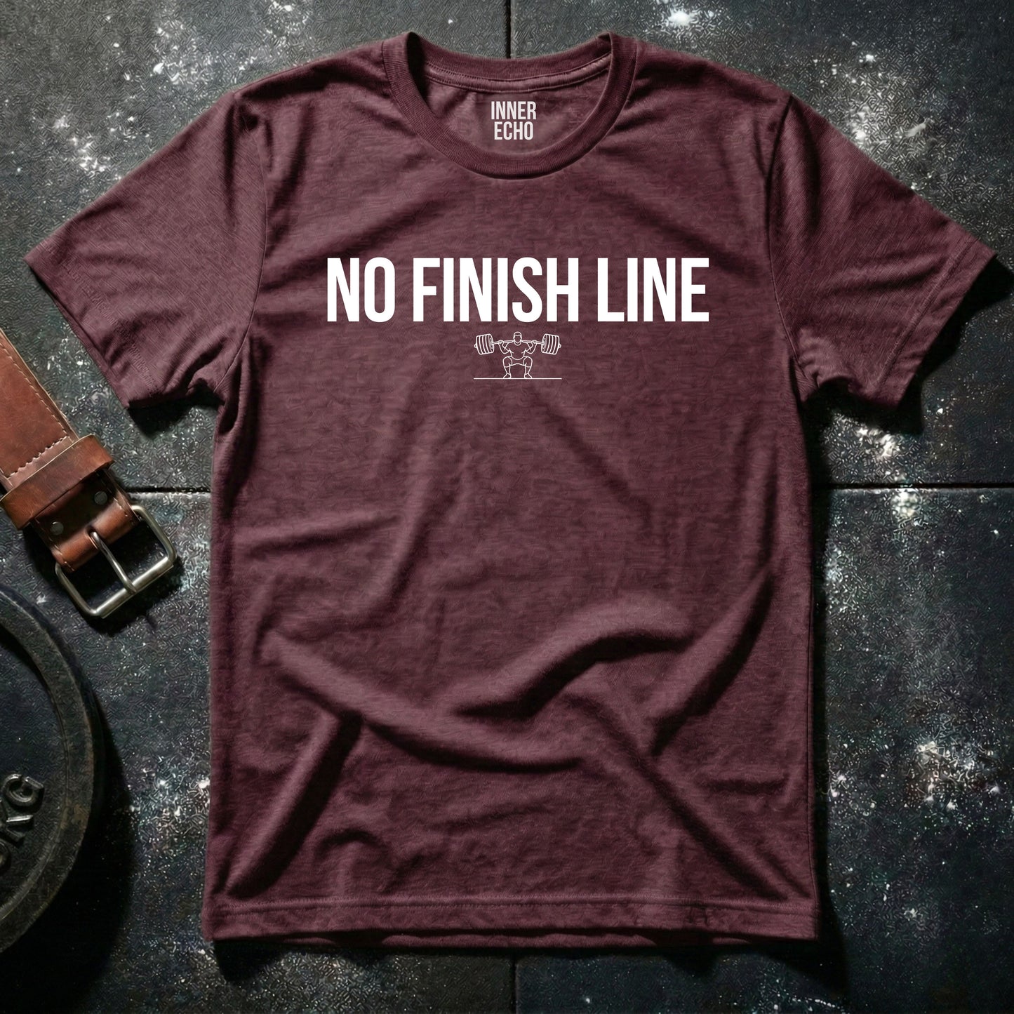 NO FINISH LINE — T-Shirt