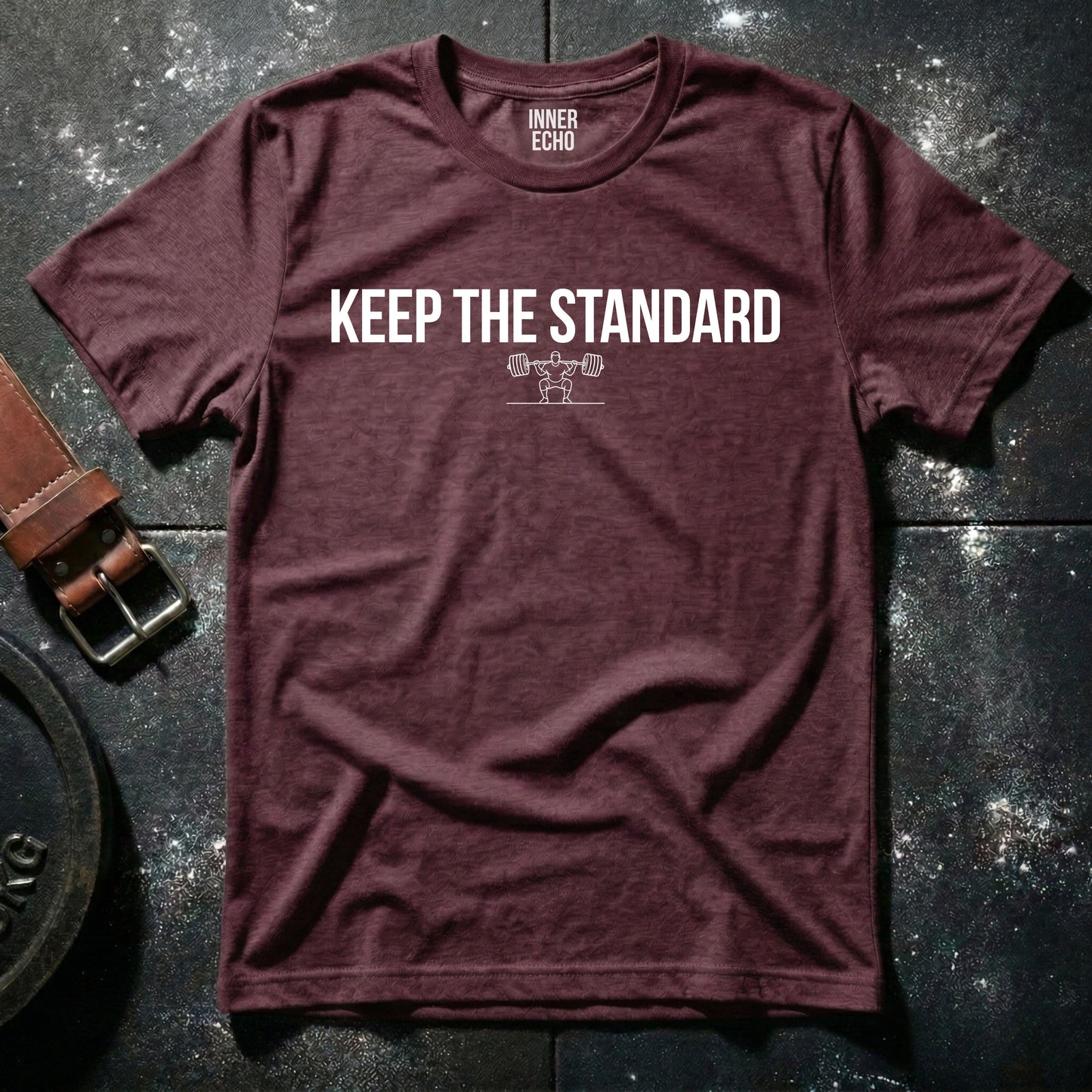 KEEP THE STANDARD — T-Shirt