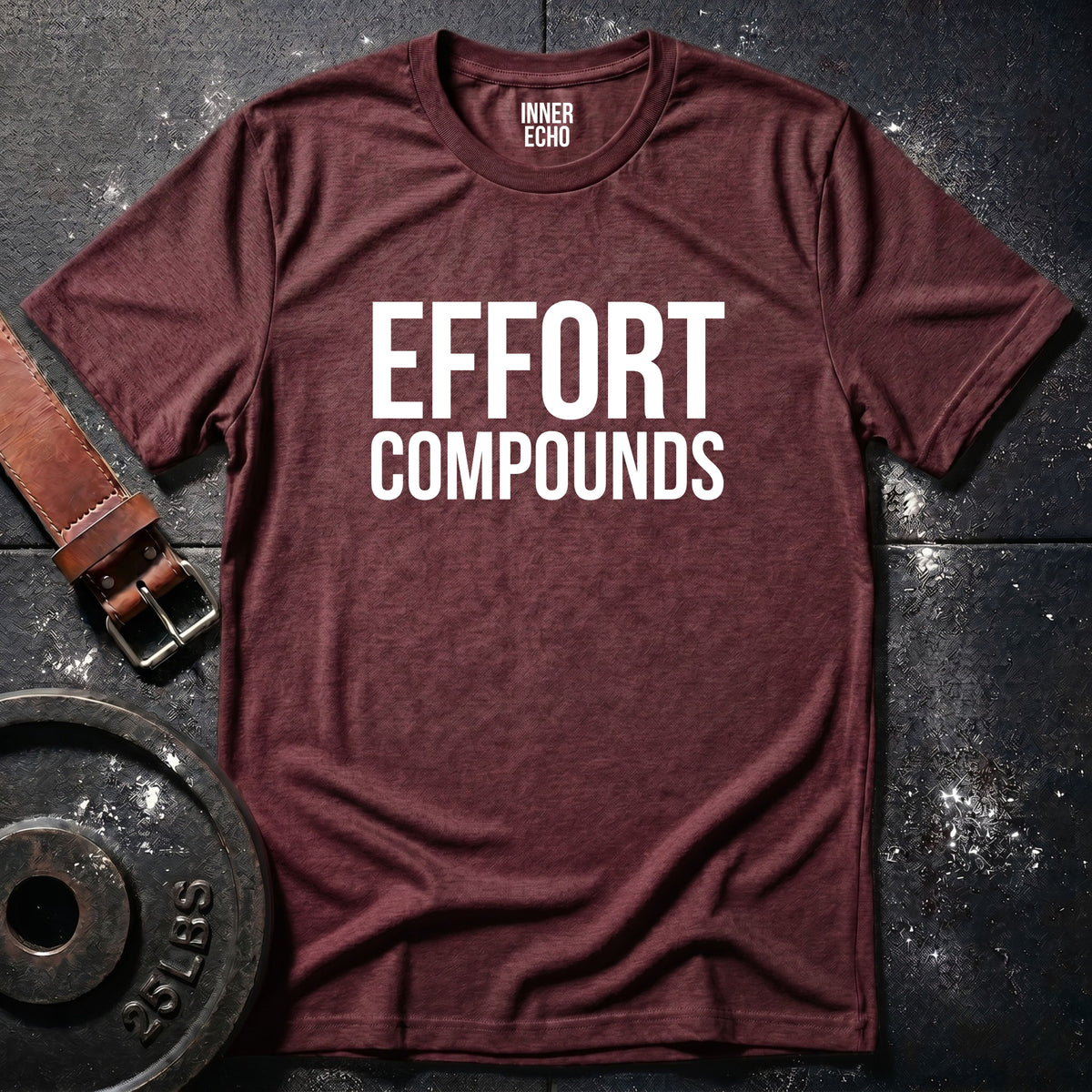 EFFORT COMPOUNDS — T-Shirt