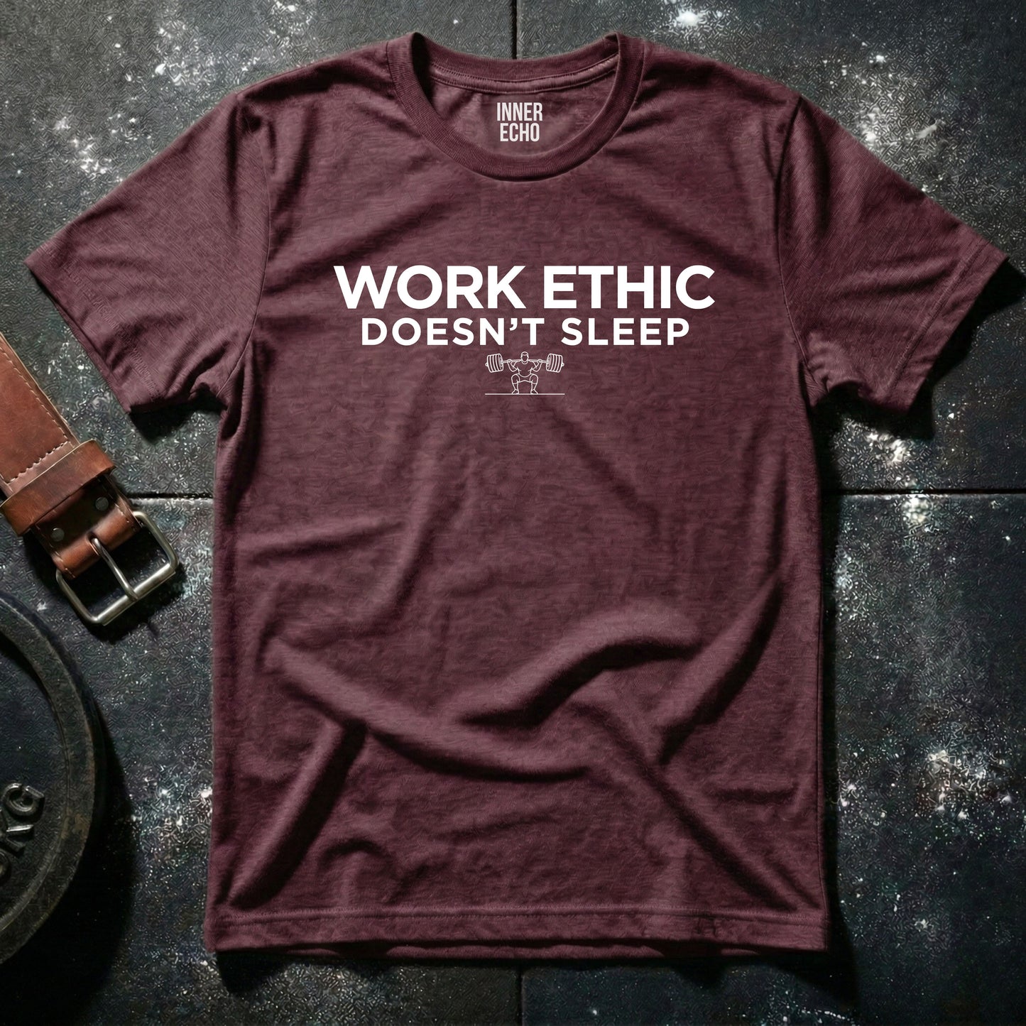 WORK ETHIC — T-Shirt