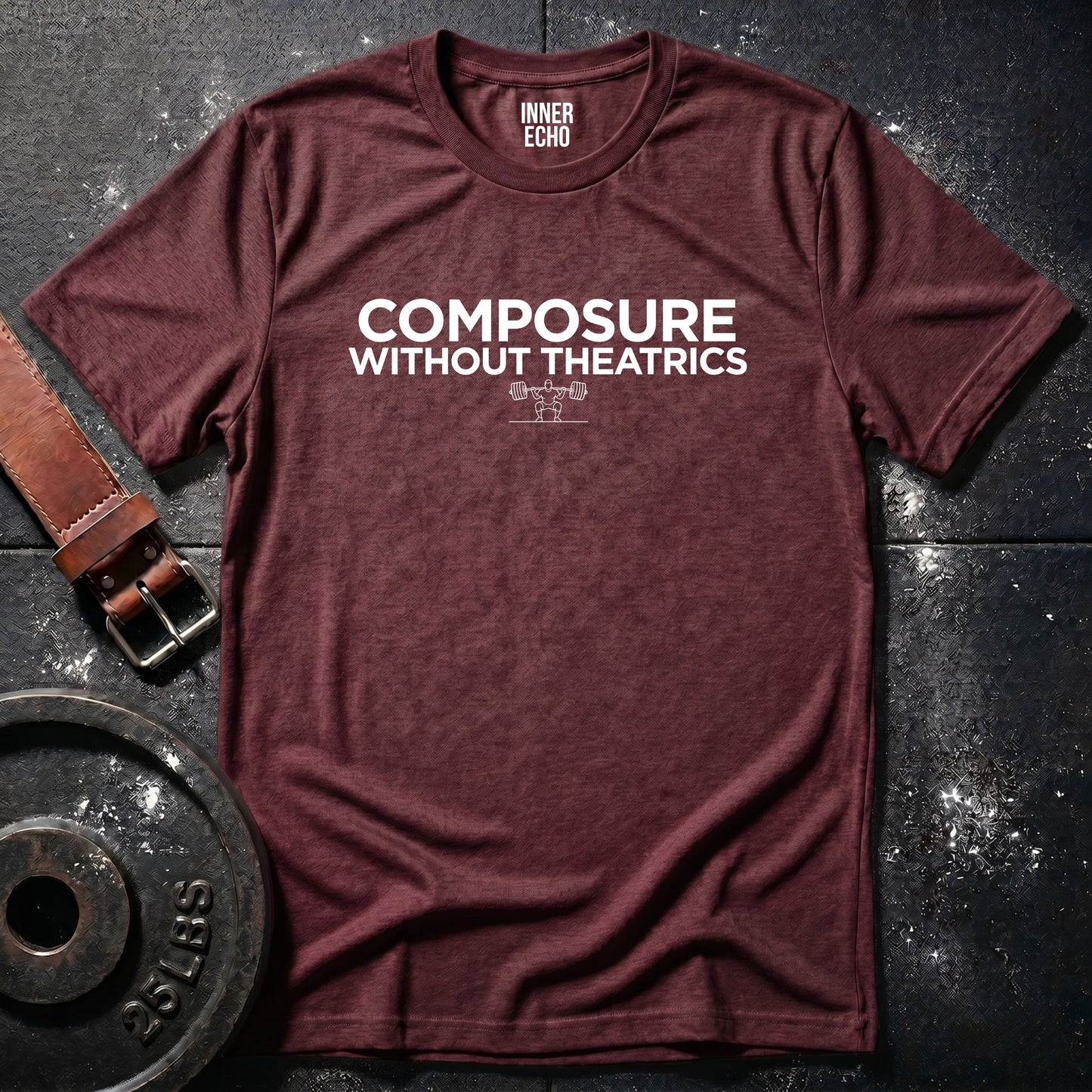 COMPOSURE WITHOUT THEATRICS — Tee