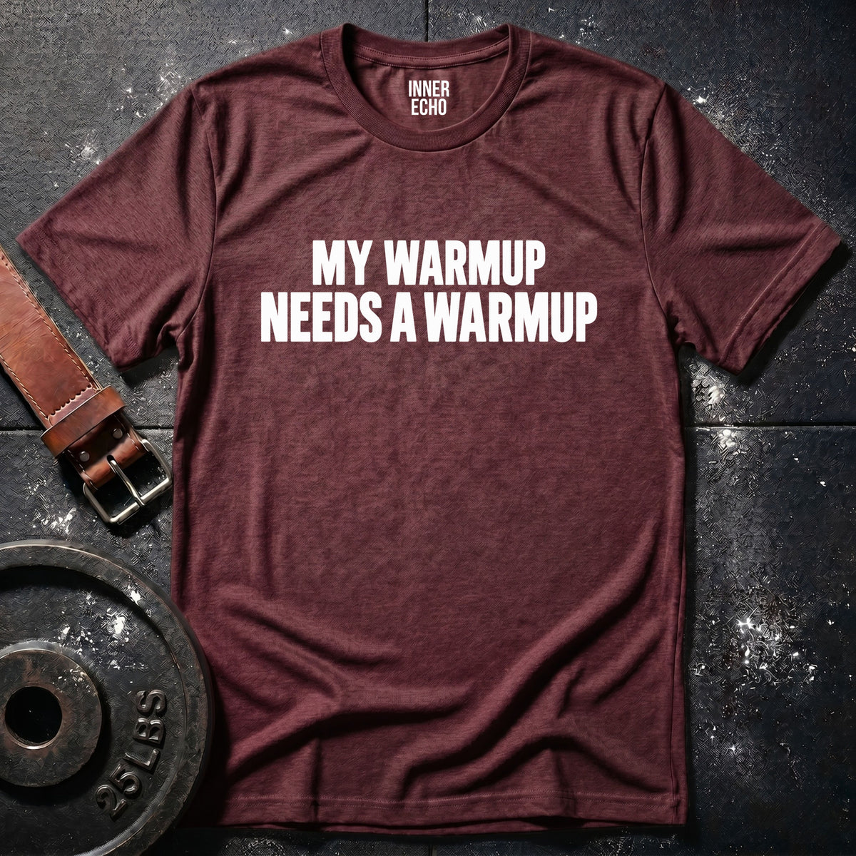 MY WARMUP — T-Shirt