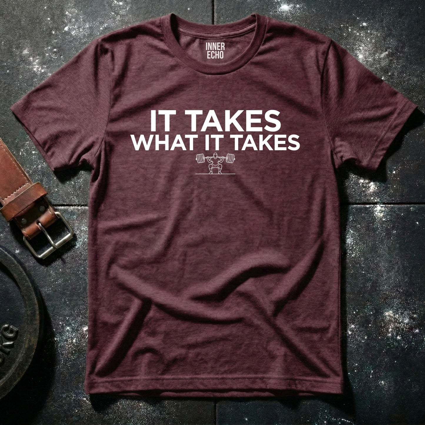 WHAT IT TAKES — T-Shirt