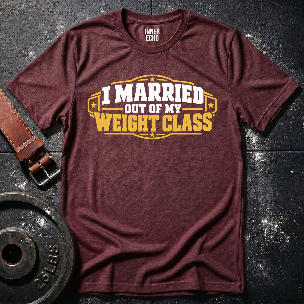 MY WEIGHT CLASS — T-Shirt