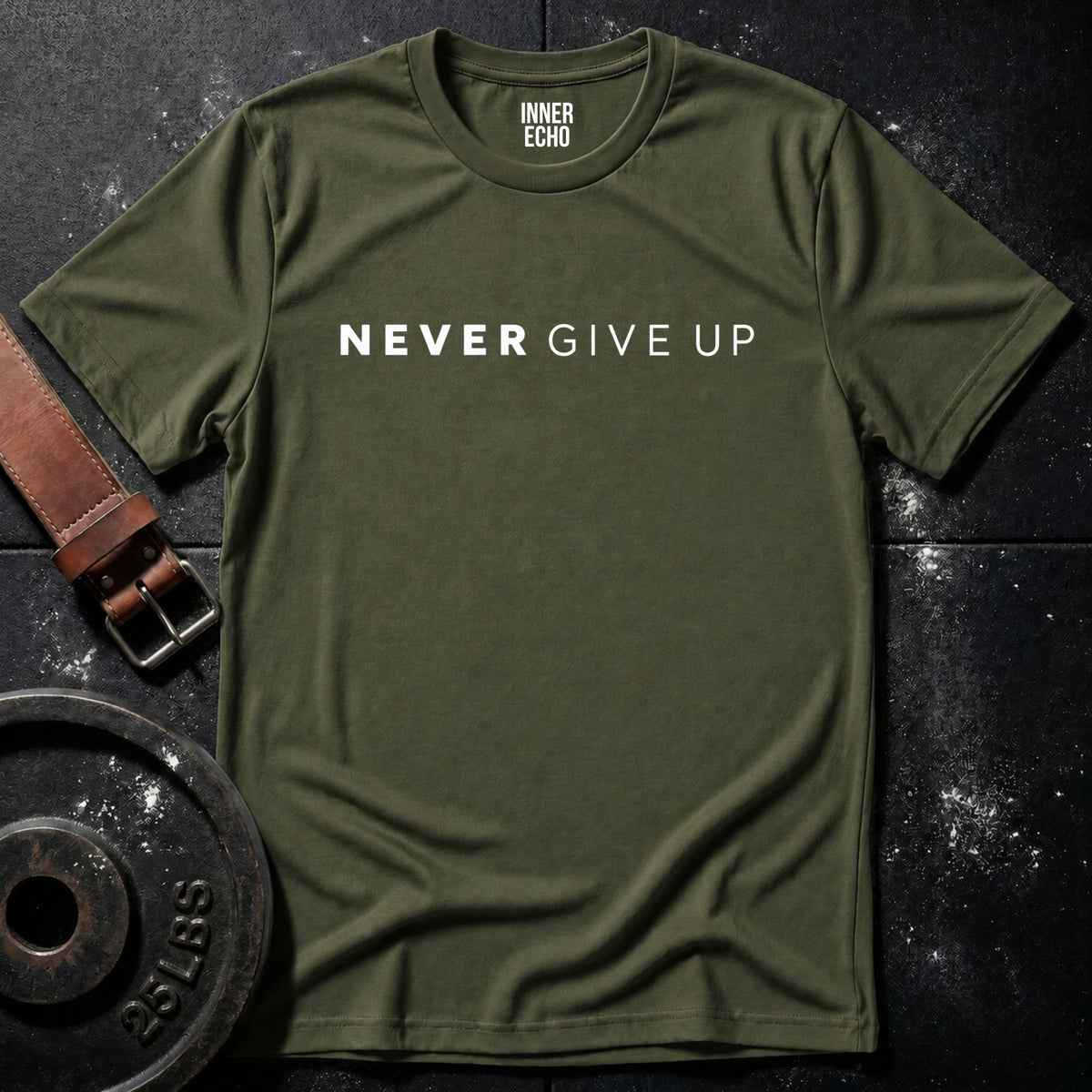 NEVER GIVE UP — T-Shirt