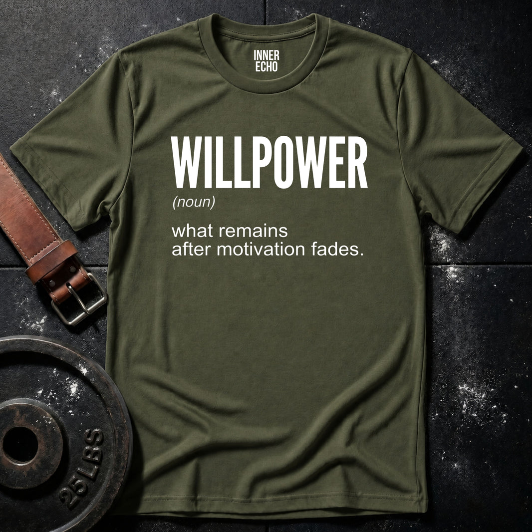 WILLPOWER (noun) — T-Shirt
