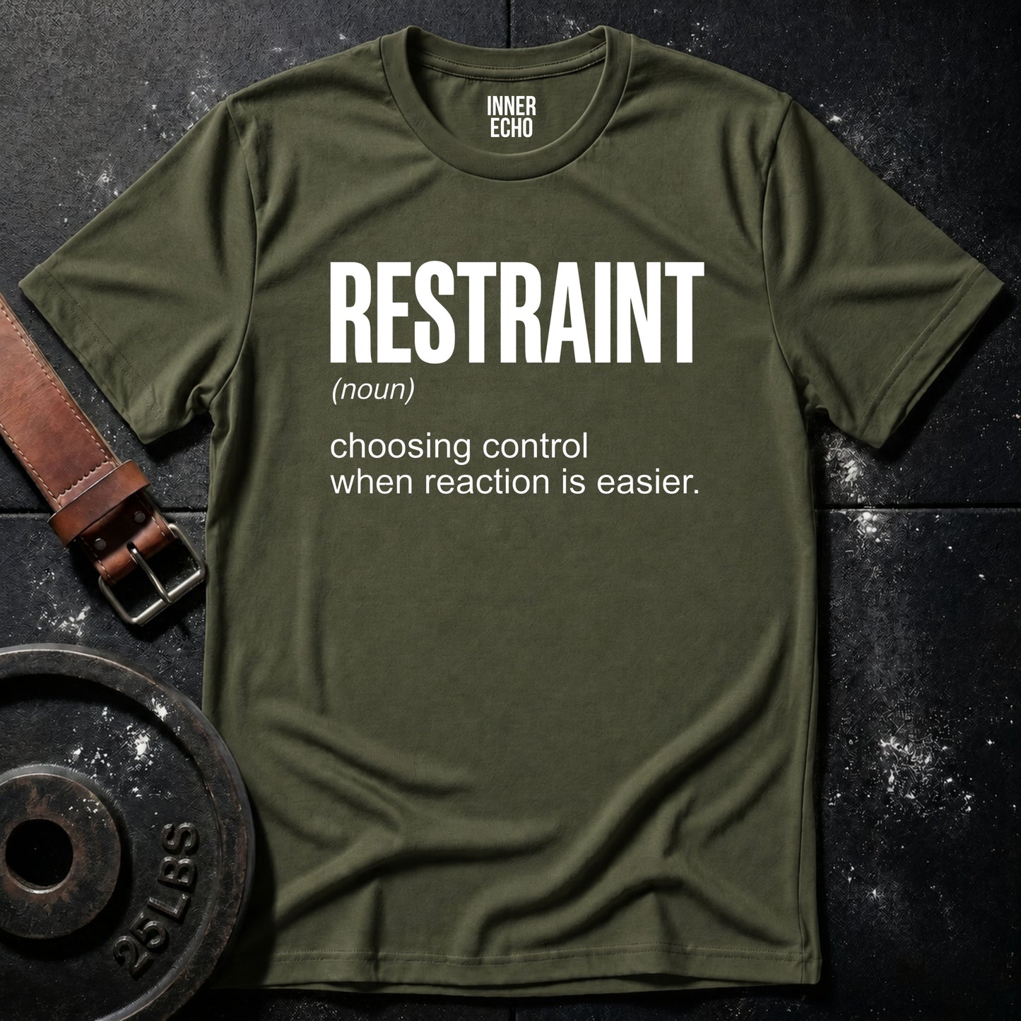 RESTRAINT (noun) — Tee