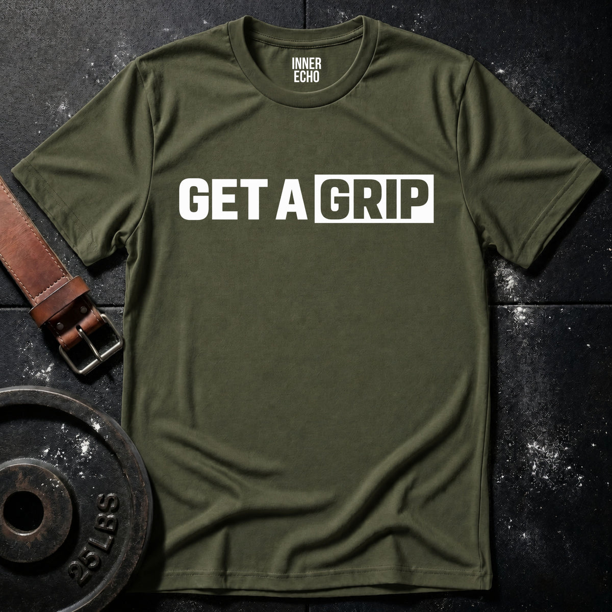 GET A GRIP — T-Shirt