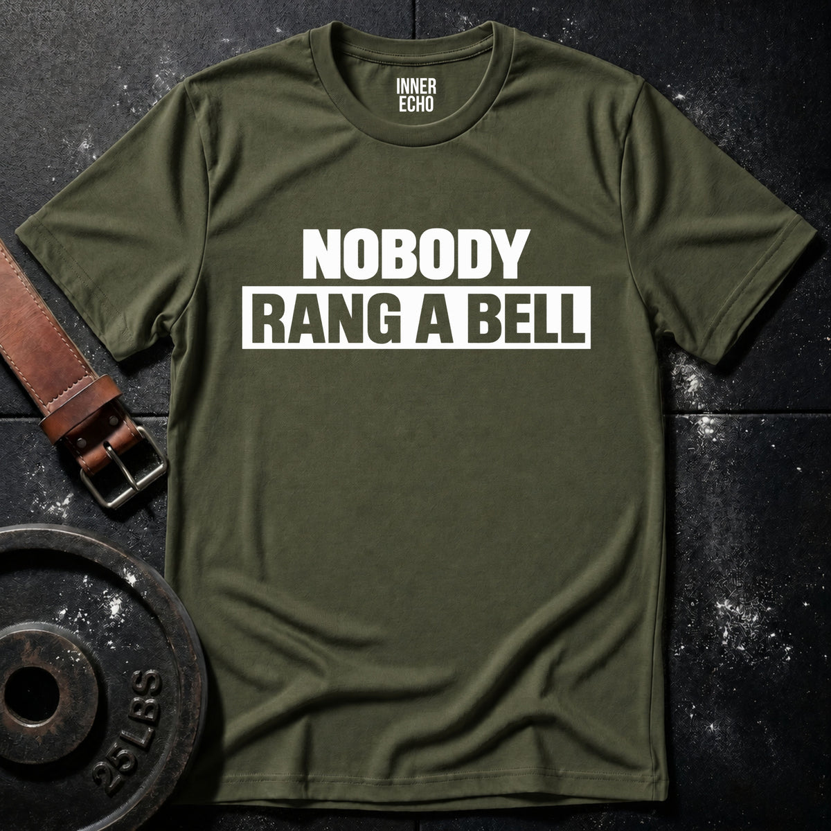 NOBODY RANG A BELL — T-Shirt