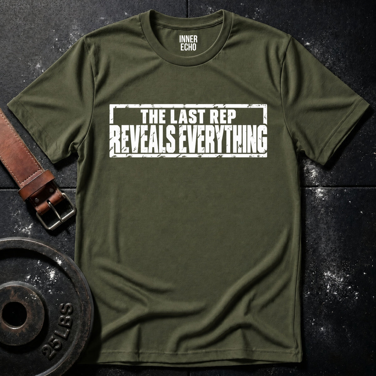THE LAST REP — T-Shirt