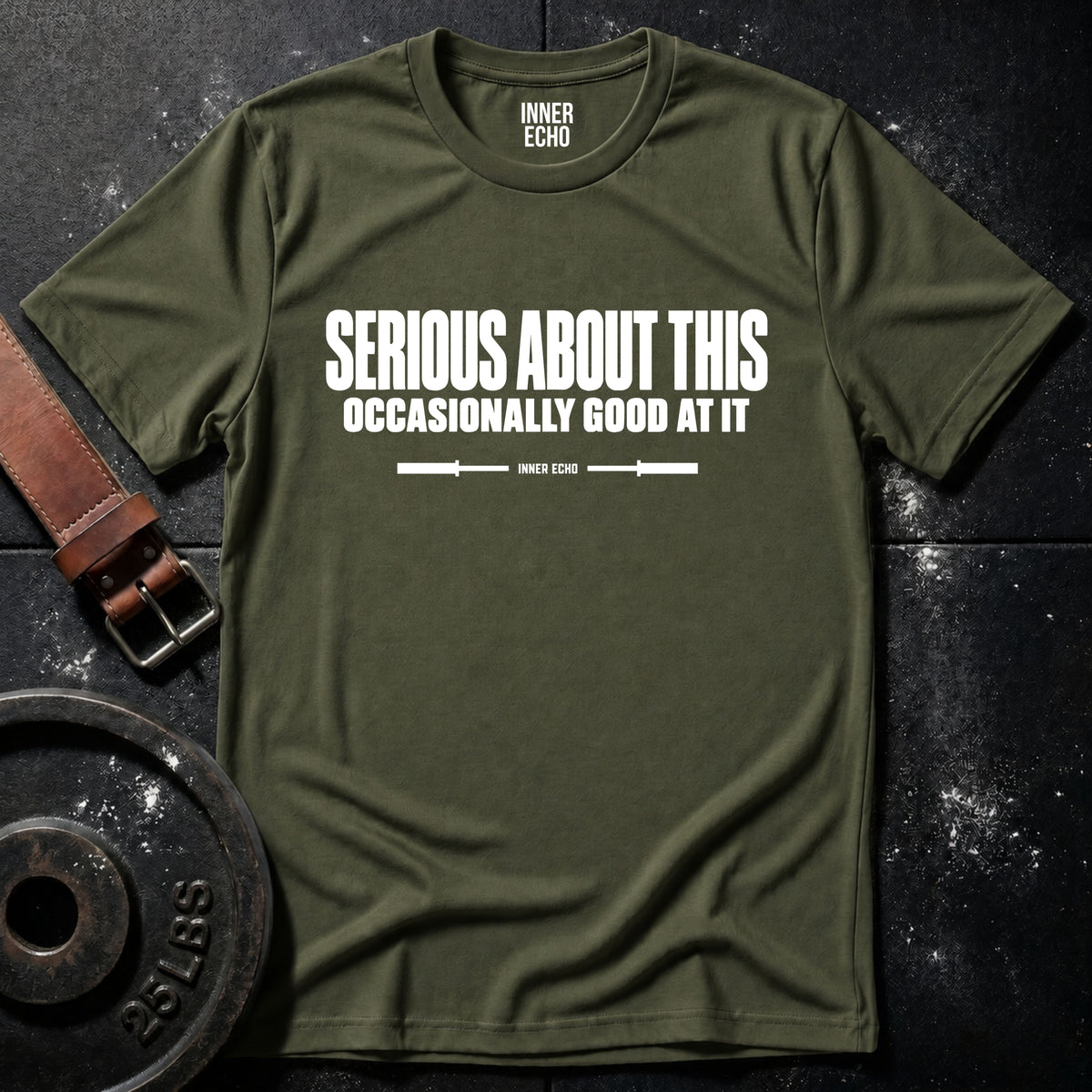 SERIOUS ABOUT THIS — T-Shirt