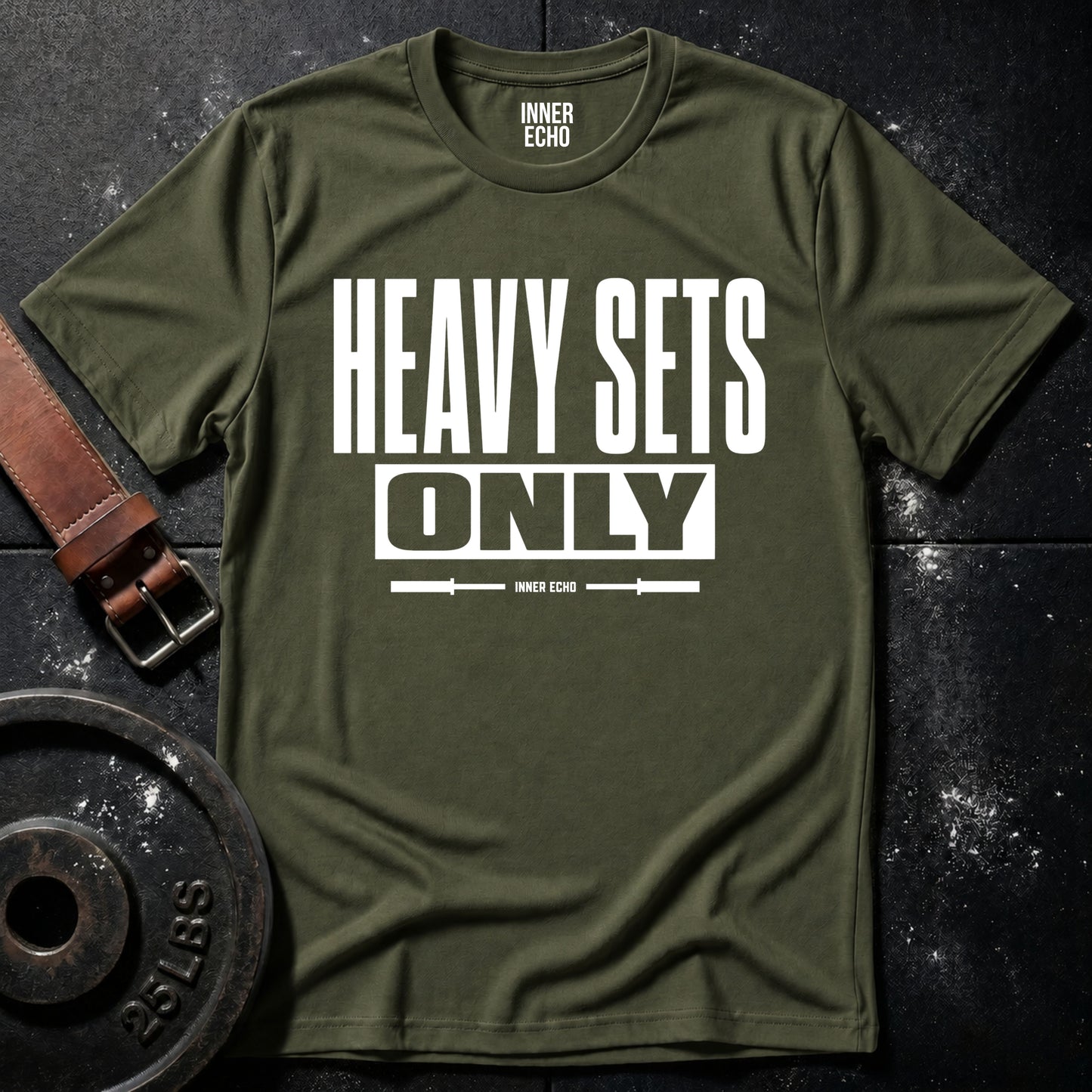 HEAVY SETS ONLY — T-Shirt