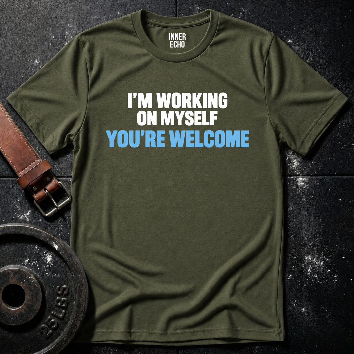 YOU'RE WELCOME — T-Shirt