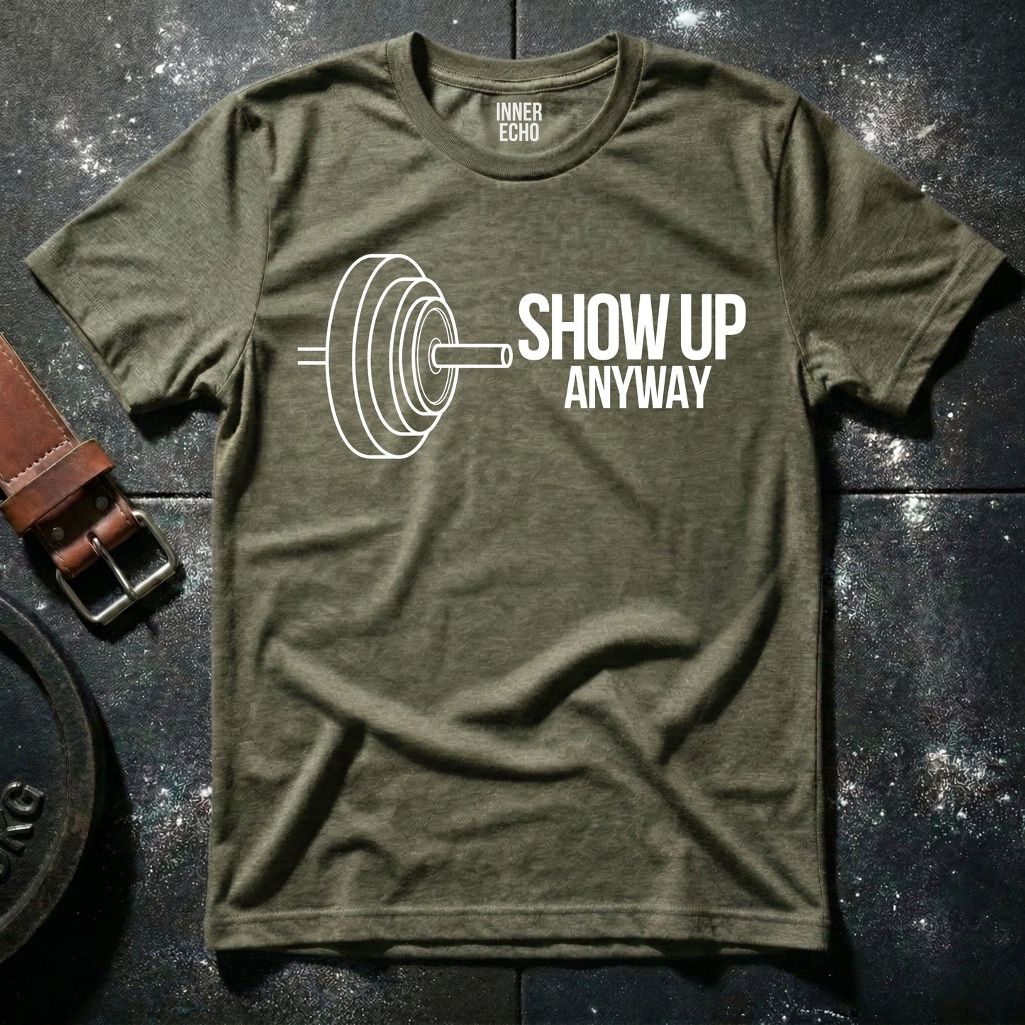 SHOW UP — T-Shirt