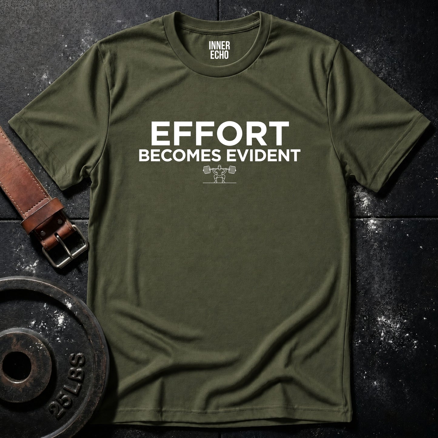 EFFORT BECOMES EVIDENT — Tee