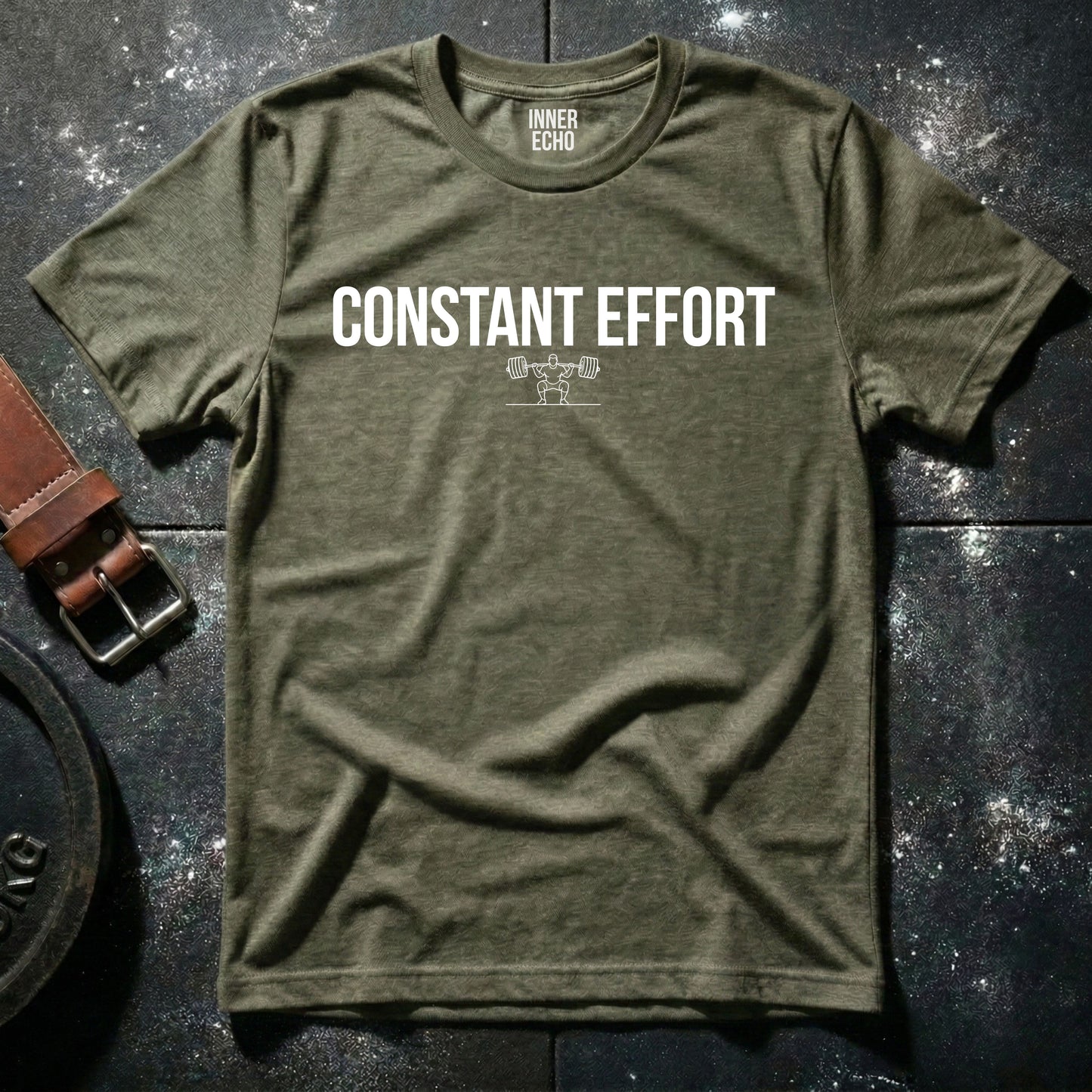CONSTANT EFFORT — T-Shirt