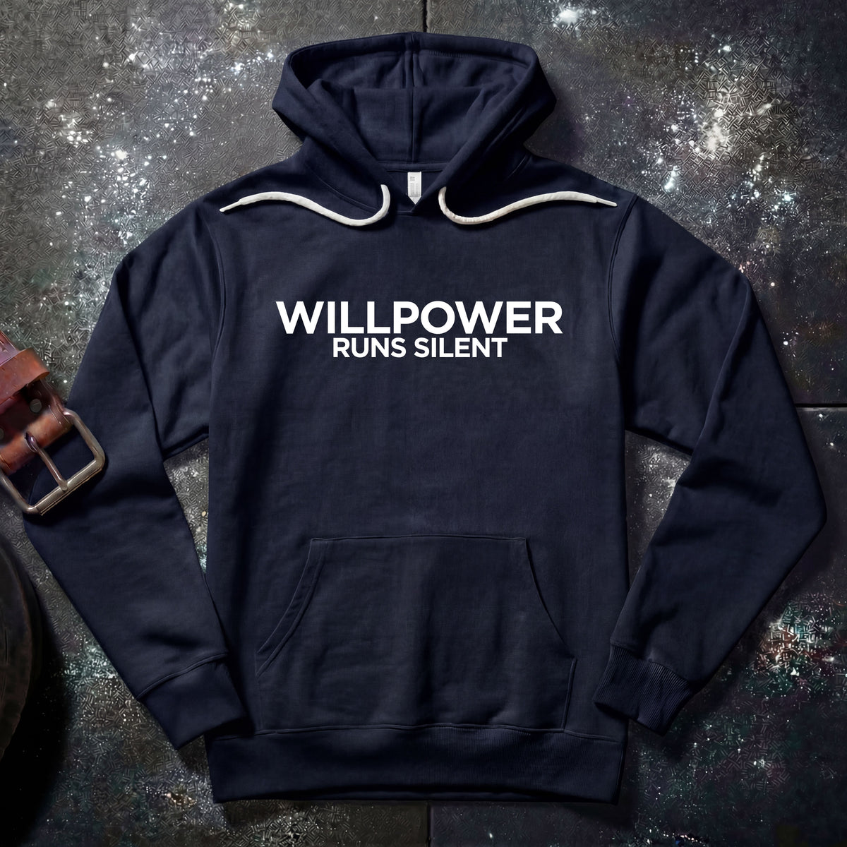 WILLPOWER RUNS SILENT — Hoodie