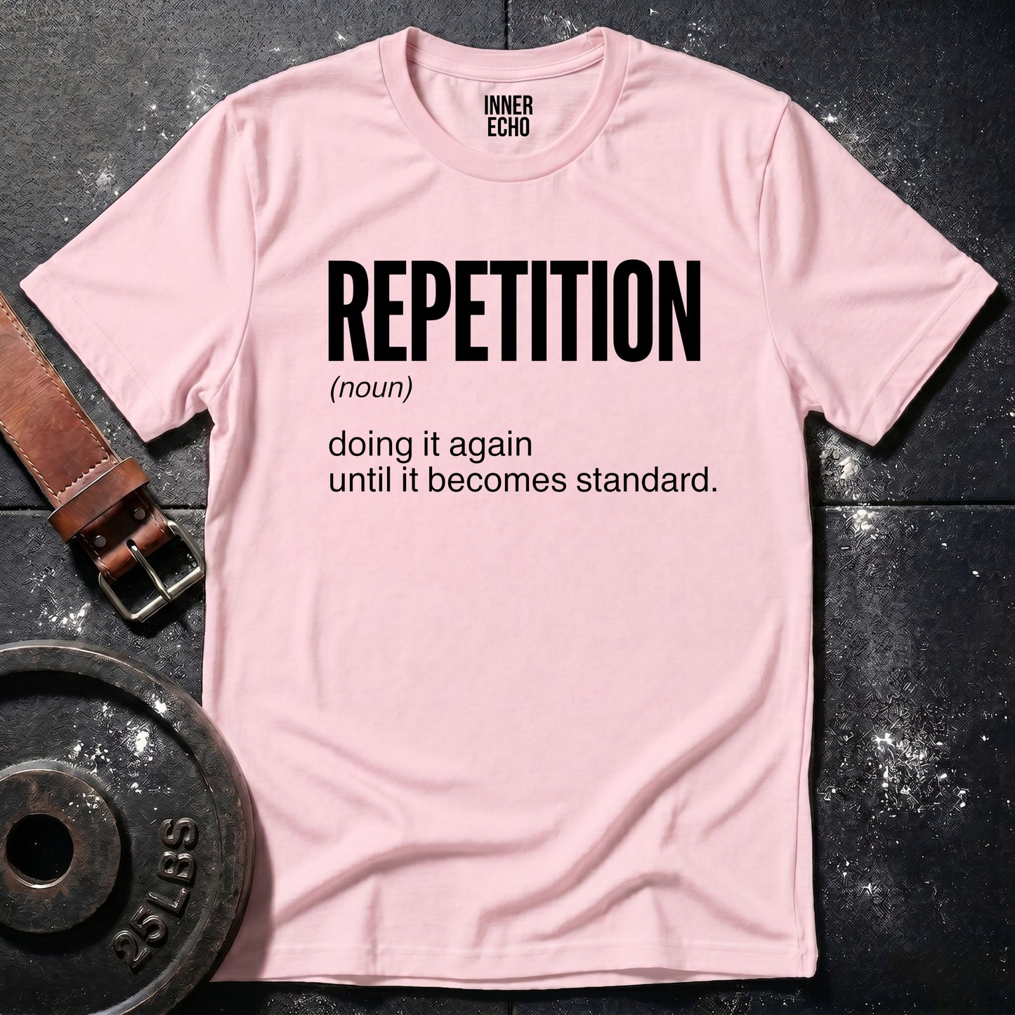 REPETITION (noun) — Tee
