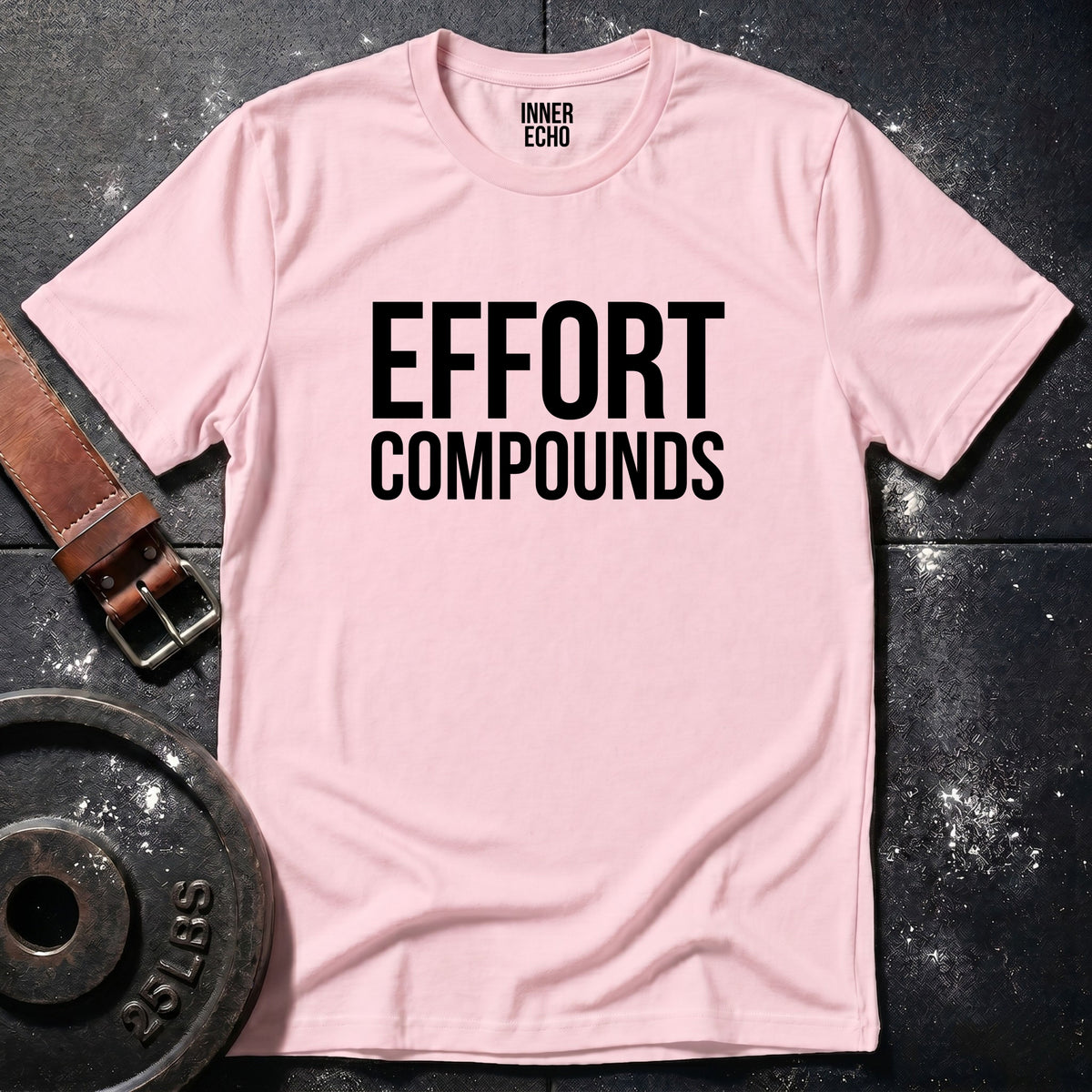 EFFORT COMPOUNDS — T-Shirt