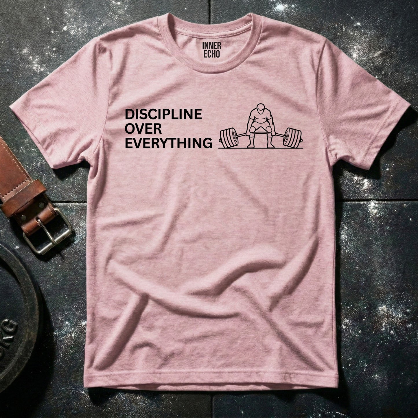 DISCIIPLINE OVER EVERYTHING — T-Shirt