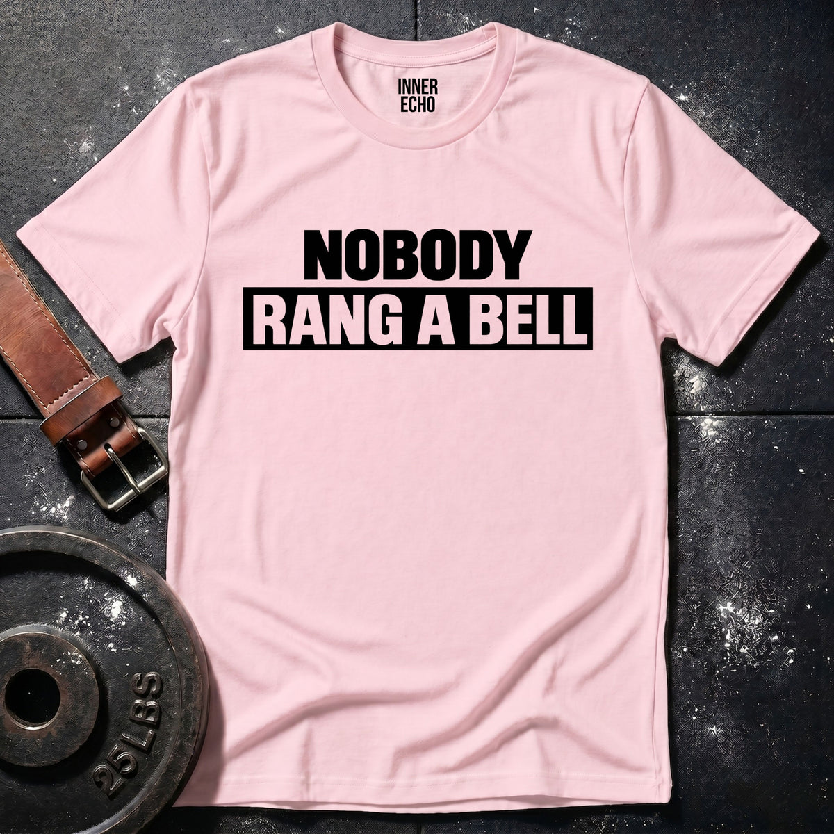 NOBODY RANG A BELL — T-Shirt