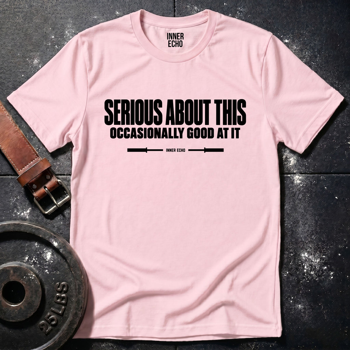 SERIOUS ABOUT THIS — T-Shirt