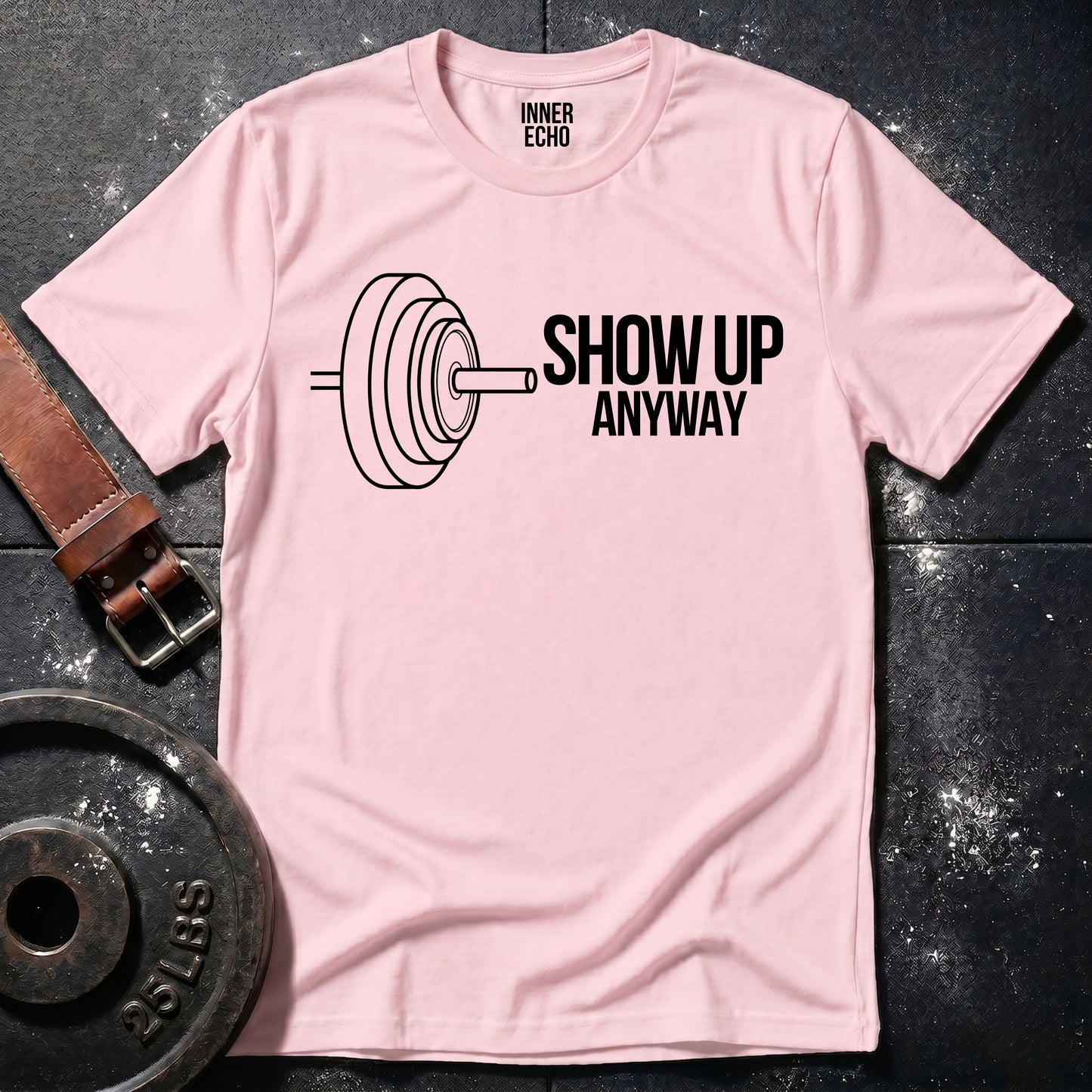 SHOW UP BARBELL — Tee