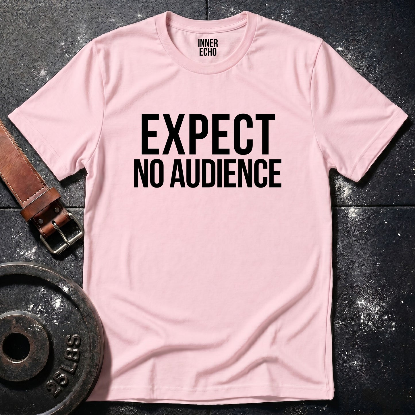 EXPECT NO AUDIENCE — Tee