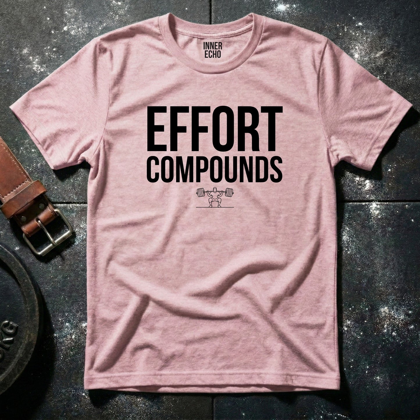 EFFORT COMPOUNDS — T-Shirt